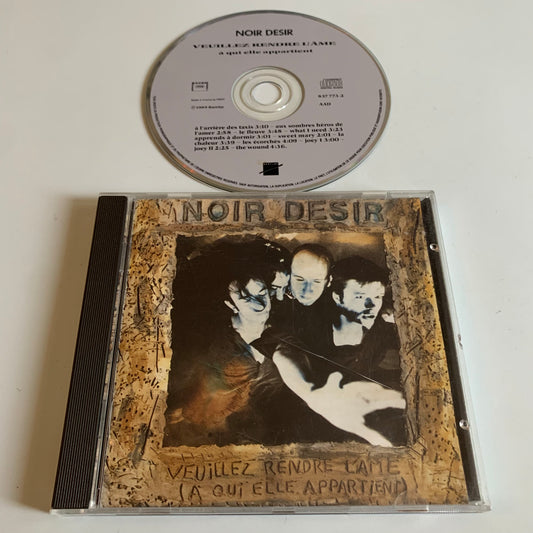 CD - Noir Désir - Veuillez Rendre L'Âme (À Qui Elle Appartient) - 1989 Occasion