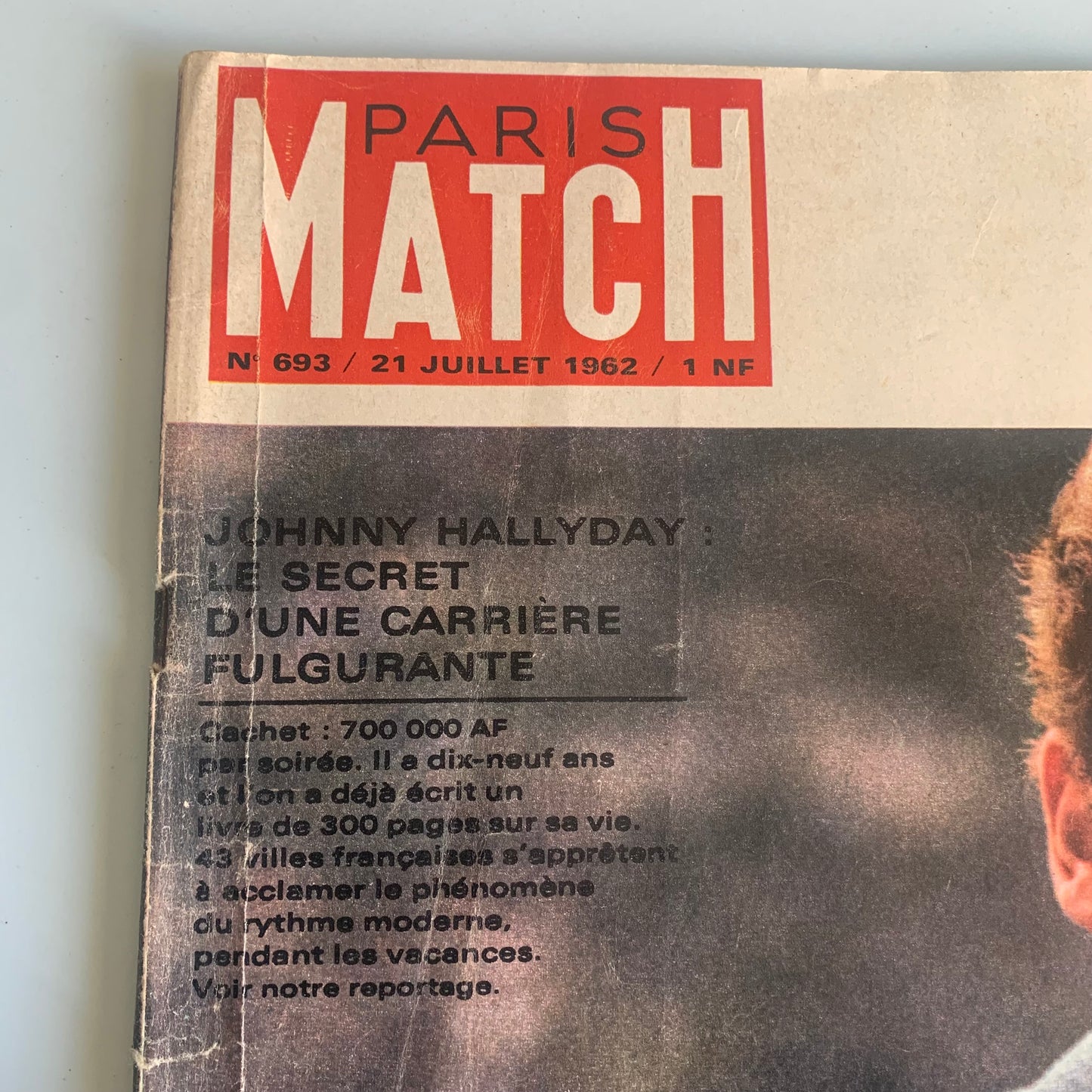Johnny Hallyday - Paris Match - Numéro 693 / 21 juillet 1962