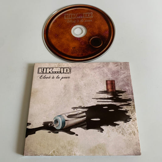 CD - Lik...Id - Elevé A La Peur - 2007 Occasion