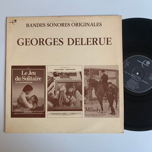 Georges Delerue - Bandes Sonores Originales: Va Voir Maman, Papa Travaille - Milady - Le Jeu Solitaire - LP 1978 Occasion