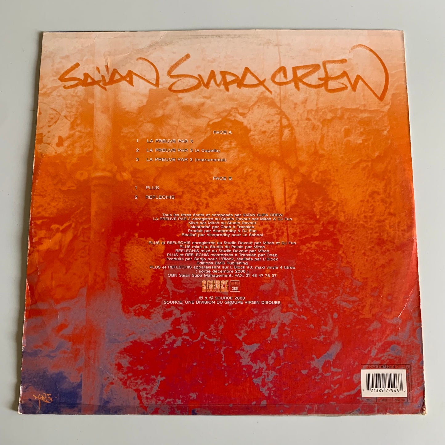 Saïan Supa Crew - La Preuve Par 3 - 2001 Single Occasion