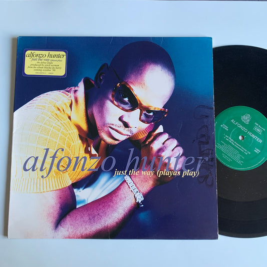 Alfonzo Hunter - Just The Way - Single 1996
