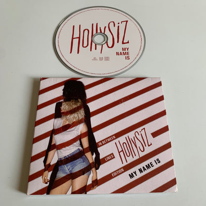 HollySiz - My Name Is (In Between Lines Edition) - 2014 Occasion