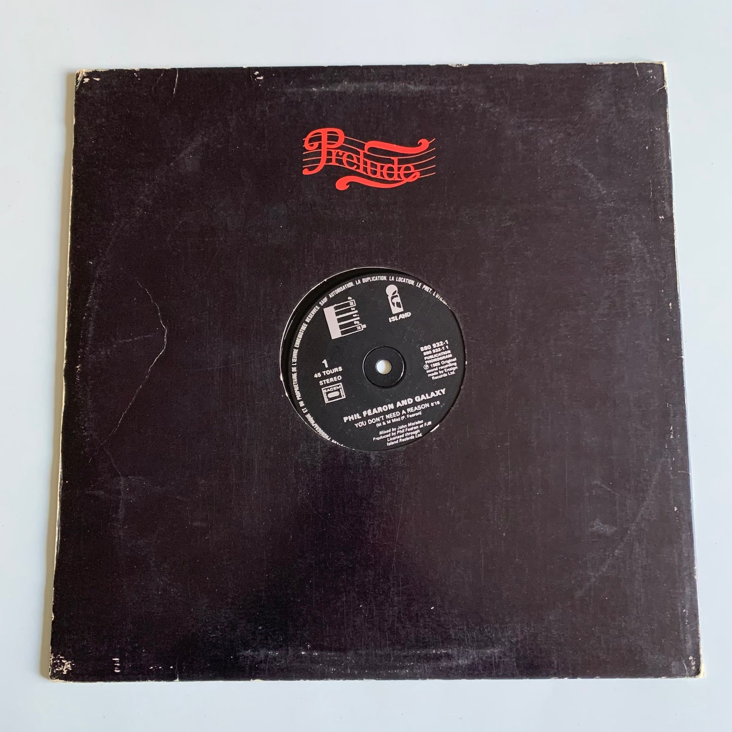 Phil Fearon And Galaxy - You Don't Need A Reason - Single 1985