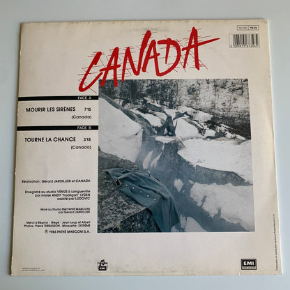 Canada - Mourir Les Sirènes - Maxi 45t. 1986 Occasion