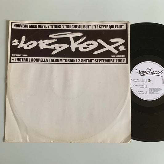 Lord Kox - J’Touche Au But / Le Style Qui Faut - Maxi 2002 Occasion