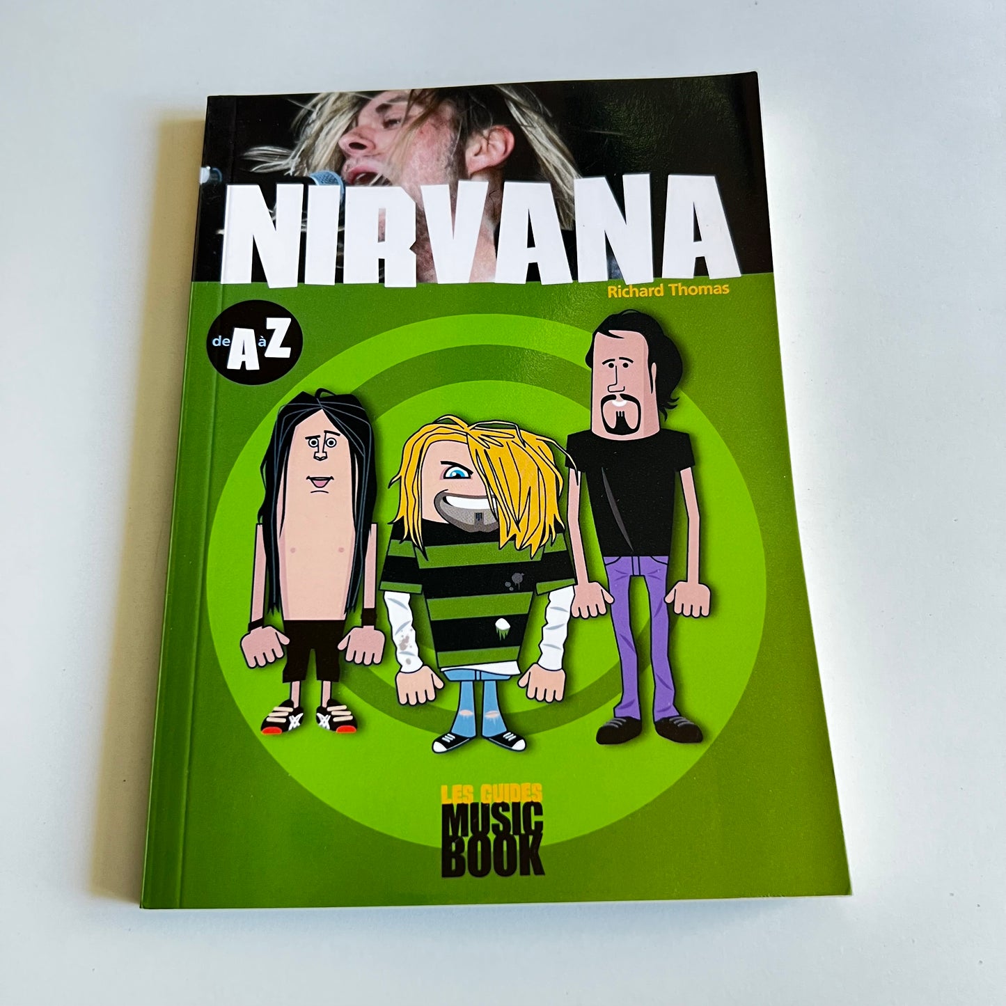 Livre - Nirvana - Les Guides Music Book de A à Z