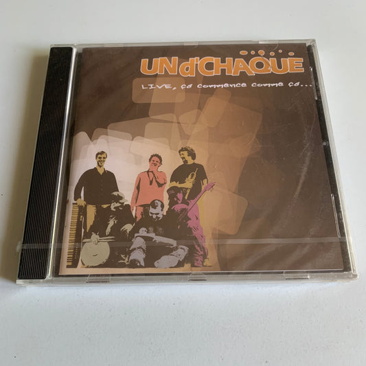 UNd'CHAQUE - Live, ça commence comme ça - 2007 Neuf