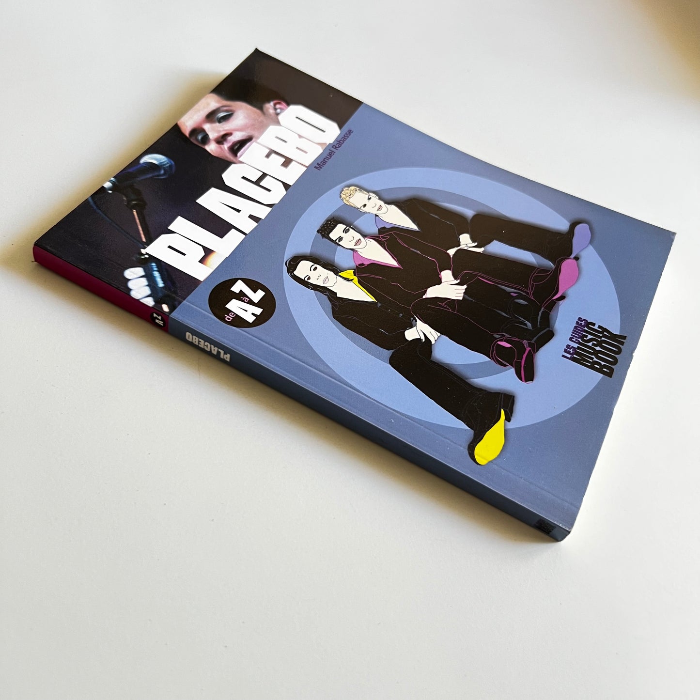 Livre - Placebo - Les Guides Music Book de A à Z