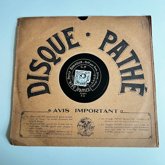 Disque Pathé - Petit Bonheur / Ca Sent Toujours L'Amour - 25cm