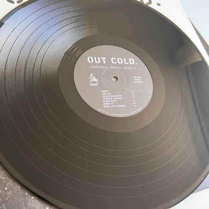Out Cold. - Goodbye Cruel World - LP 2005