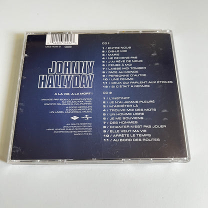 CD - Johnny Hallyday - À La Vie, À La Mort - 2002