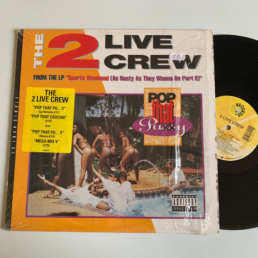 The 2 Live Crew - Pop That Pussy - Single 1991