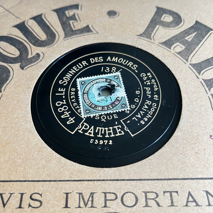 Disque Pathé - Le Sonneur Des Amours - Une Page D’Amour - 25cm