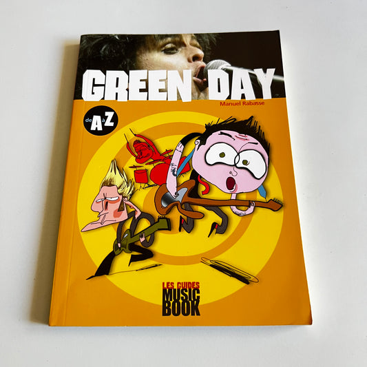 Livre - Green Day - Les Guides Music Book de A à Z