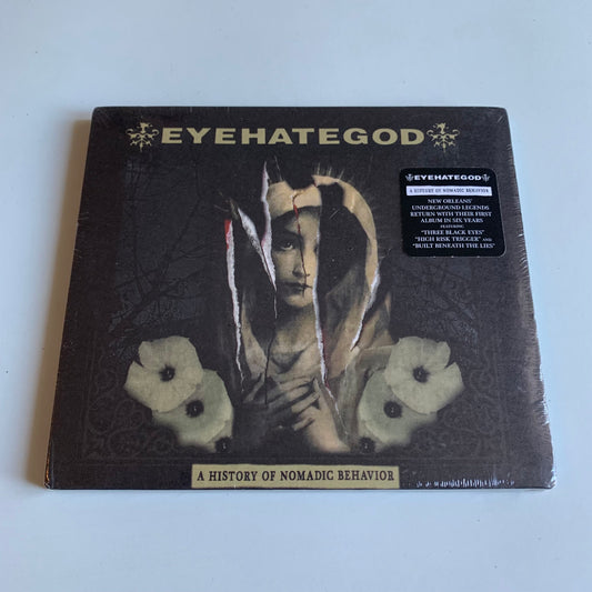 CD - EyeHateGod - A History Of Nomadic Behavior - 2021 Neuf sous Blister