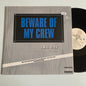 L.B.C. Crew - Beware Of My Crew - Single 1995