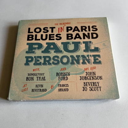 CD - Paul Personne - Lost In Paris Blues Band - 2016 Neuf sous Blister