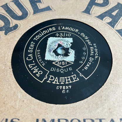 Disque Pathé - Petit Bonheur / Ca Sent Toujours L'Amour - 25cm