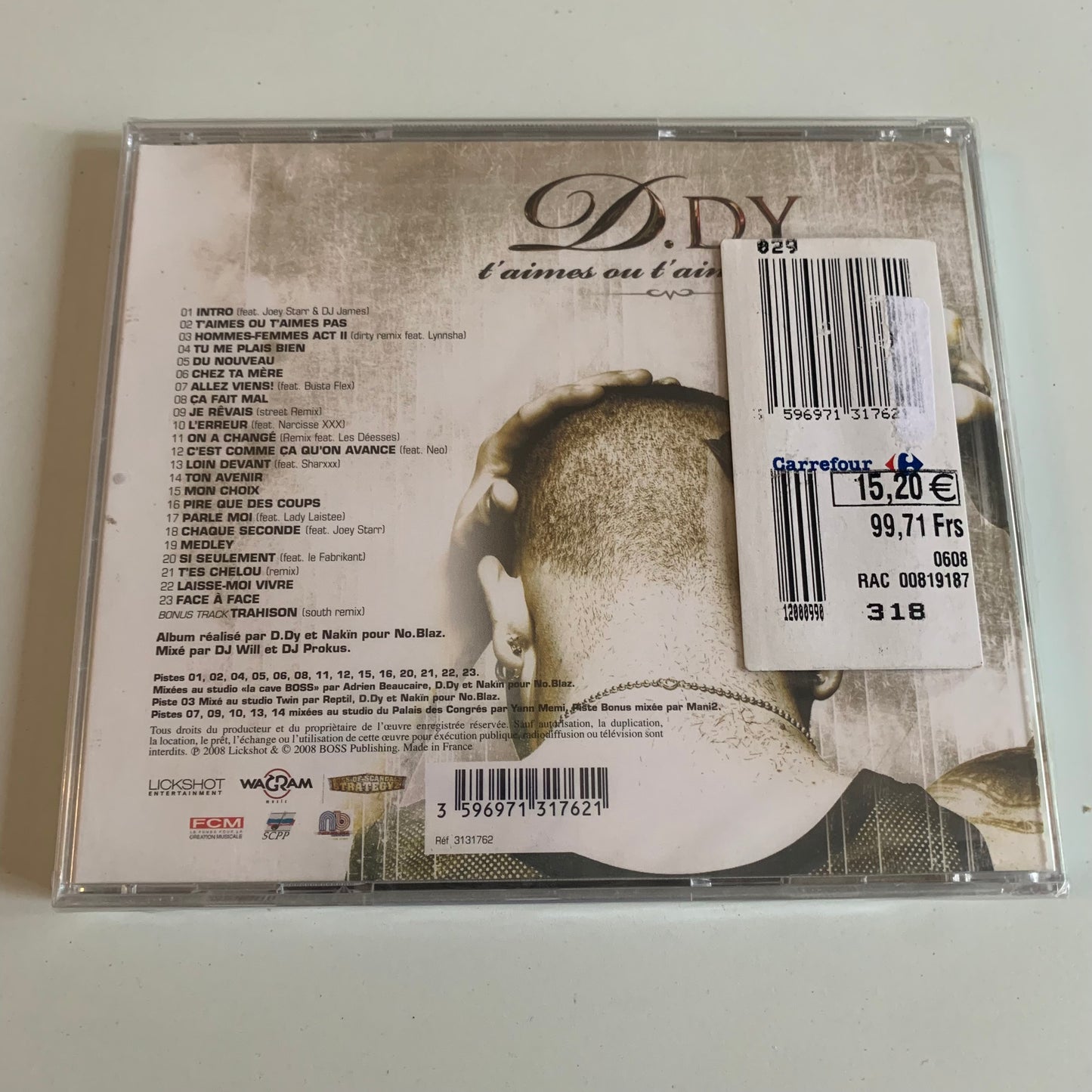 D.Dy - T'aimes Ou T'aimes Pas - 2008 Neuf sous Blister