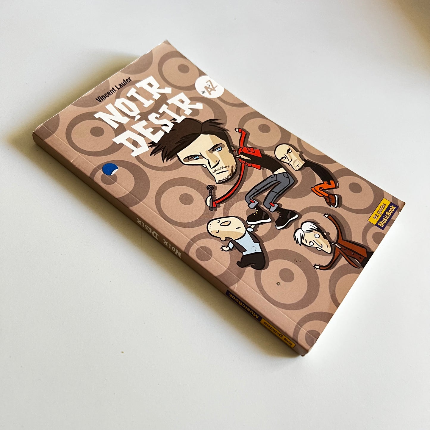 Livre - Noir Désir - Les Guides Music Book de A à Z