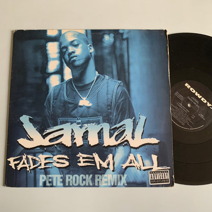 Jamal - Fades Em All (Pete Rock Remix) - Single 1995