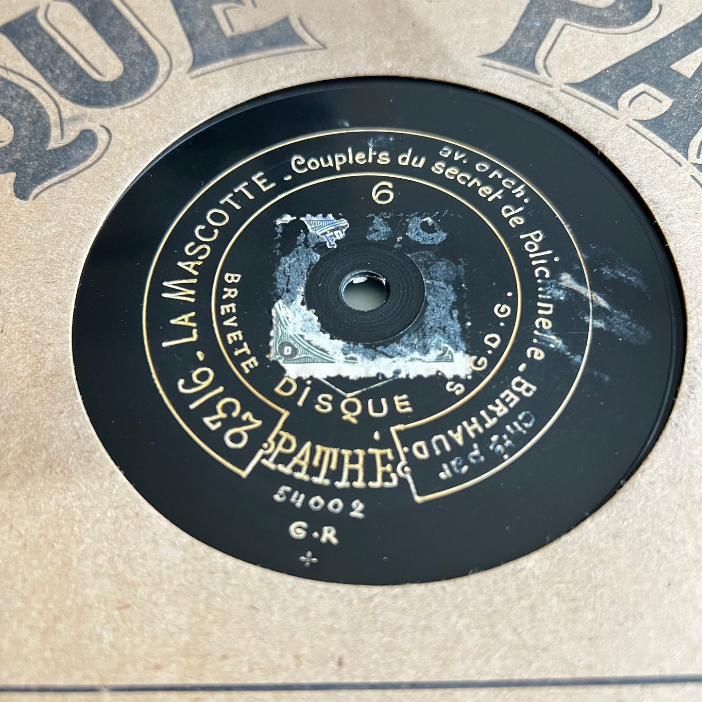 Disque Pathé - Semailles / La Mascotte - 25cm