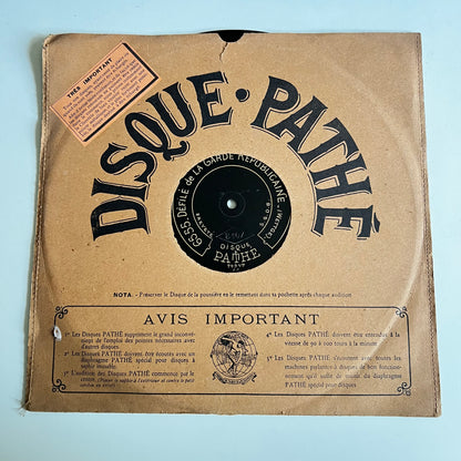 Disque Pathé - Défilé De La Garde Républicaine / Charge De L'armée Française - 29cm