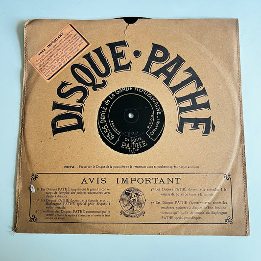 Disque Pathé - Défilé De La Garde Républicaine / Charge De L'armée Française - 29cm