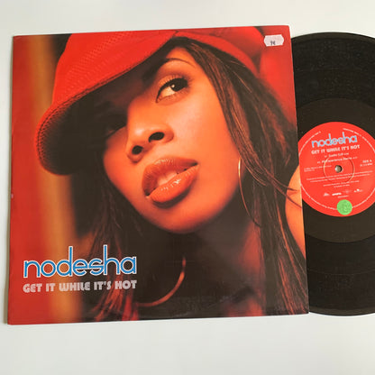 Nodesha - Get It While It's Hot - Maxi 2003 Occasion