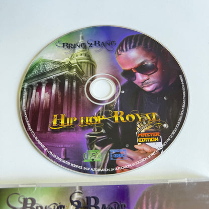 CD - Bring 2 Bang - Hip Hop Royal - 2013