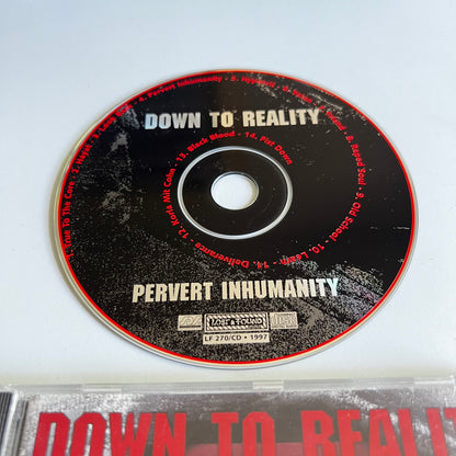 CD - Down To Reality - Pervert Inhumanity - 1997