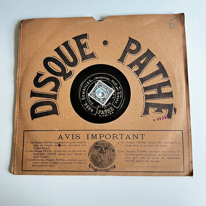 Disque Pathé - Semailles / La Mascotte - 25cm