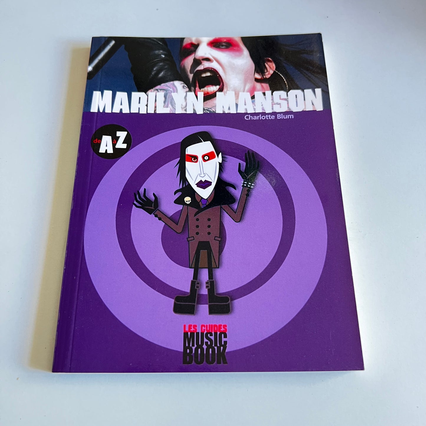 Livre - Marilyn Manson - Les Guides Music Book de A à Z