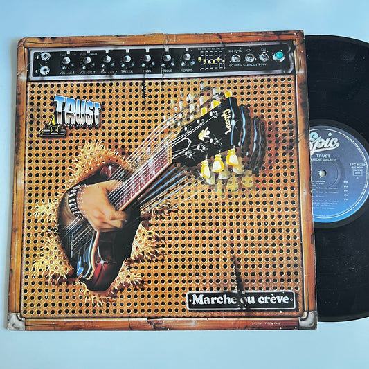 Trust - Marche Ou Crève - LP 1981