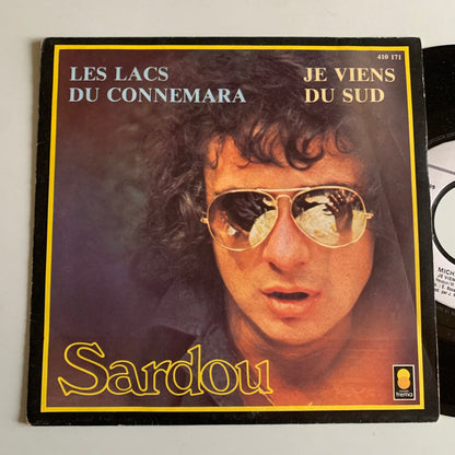 Michel Sardou - Les Lacs Du Connemara / Je Viens Du Sud - Single 1981 Occasion