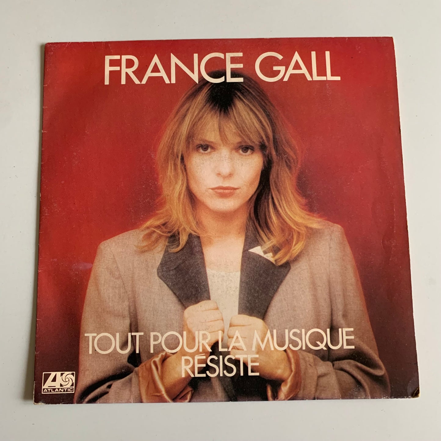 France Gall - Tout Pour La Musique / Résiste - Single 1981 Occasion