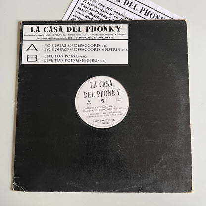 La Casa Del Phonky - Toujours En Désaccord/Lève Ton Poing - Single 1999