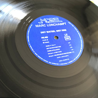 Marc Lonchampt - Dry Water, Wet Fire - LP 1981