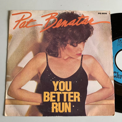 Pat Benatar - You Better Run - Single 1980 Occasion