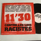11'30 Contre Les Lois Racistes - 12” EP 1997 Occasion