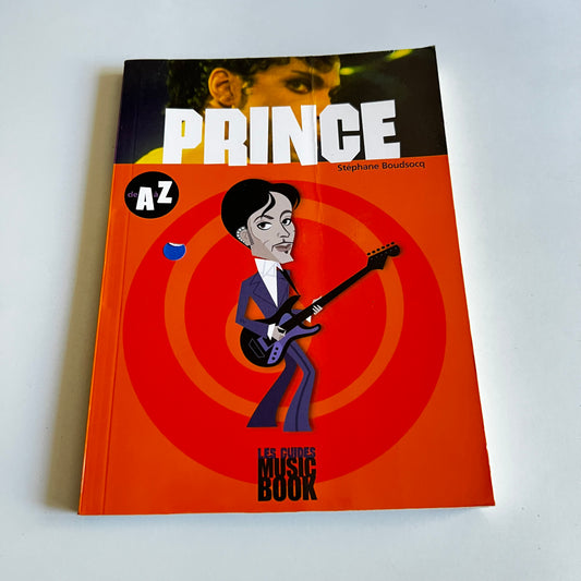 Livre - Prince - Les Guides Music Book de A à Z
