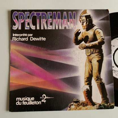 Richard Dewitte - Spectreman (Musique Du Feuilleton A2) - Single 1982 Occasion
