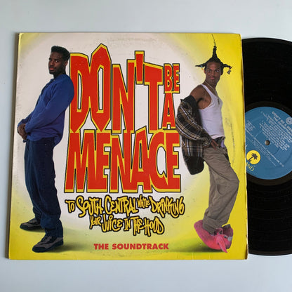 Don't Be A Menace To South Central While Drinking Your Juice In The Hood - The Soundtrack - LP 1996
