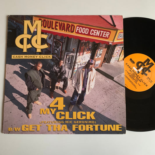 Ca$h Money Click - 4 My Click / Get Tha Fortune - Single 1994