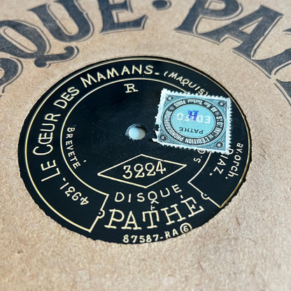 Disque Pathé - Le Coeur Des Mamans / Elle N’Etait Pas Jolie - 29cm