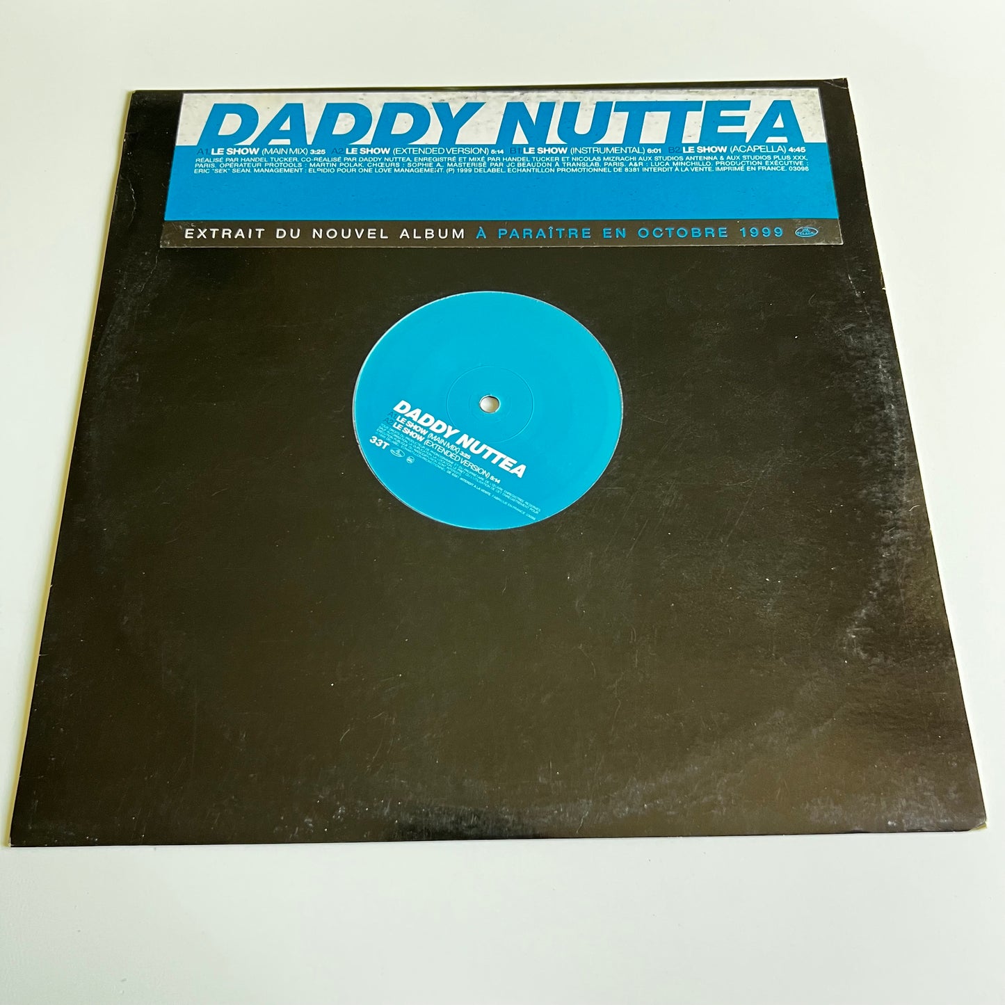 Daddy Nuttea - Le Show - Single Promo 1999