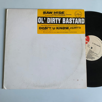 Ol' Dirty Bastard - Rawhide / Don't You Know, Part II - Single Promo 1995