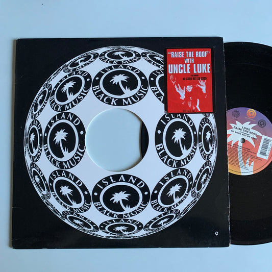 Uncle Luke - No Good But So Good - Raise The Roof - Single 1998
