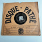 Disque Pathé - Le Départ Du Pâtre / Le Roi Des Tyroliens - 25cm